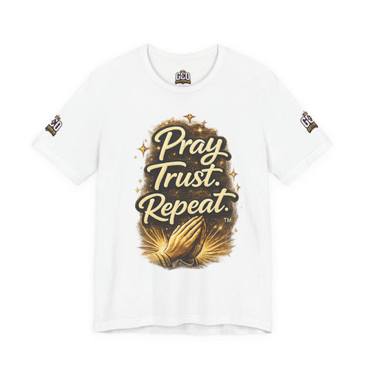 Pray Trust Repeat