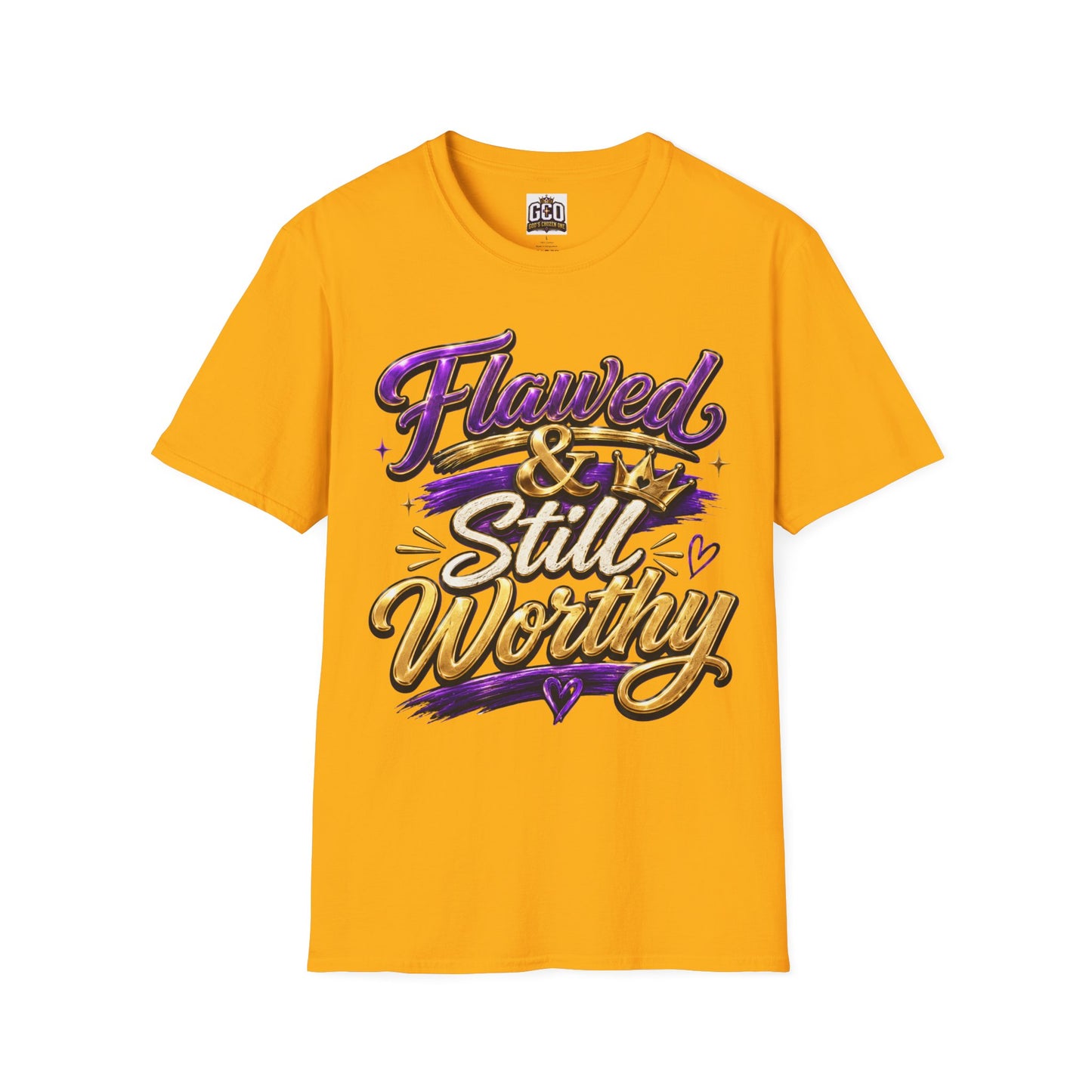 Flawed & Still Worthy T-Shirt