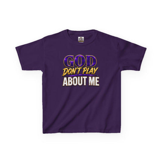 "God Don't Play About Me" T-shirt