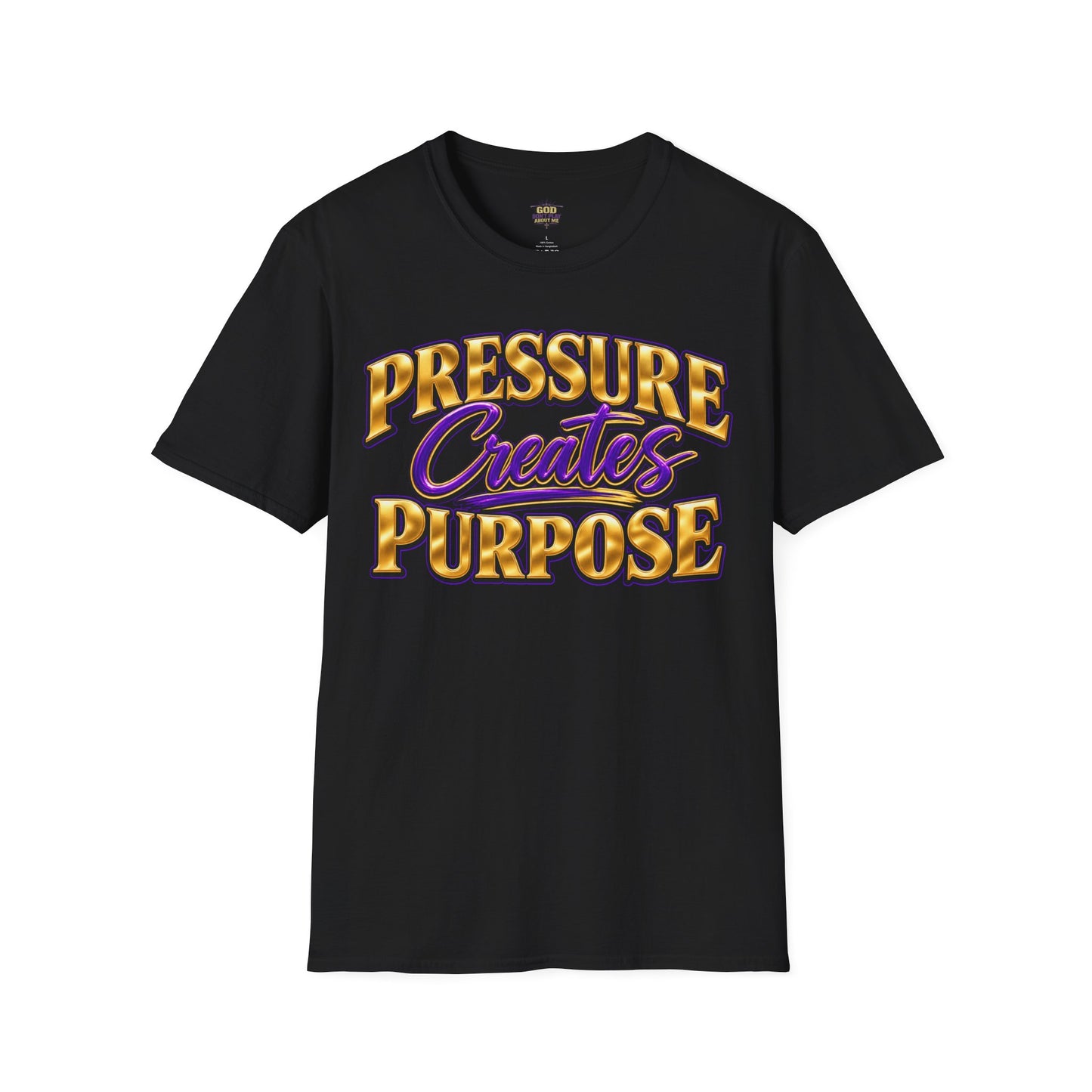Pressure Creates Purpose Unisex T-Shirt