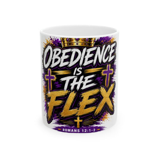 Obedience Is The Flex Ceramic Mug
