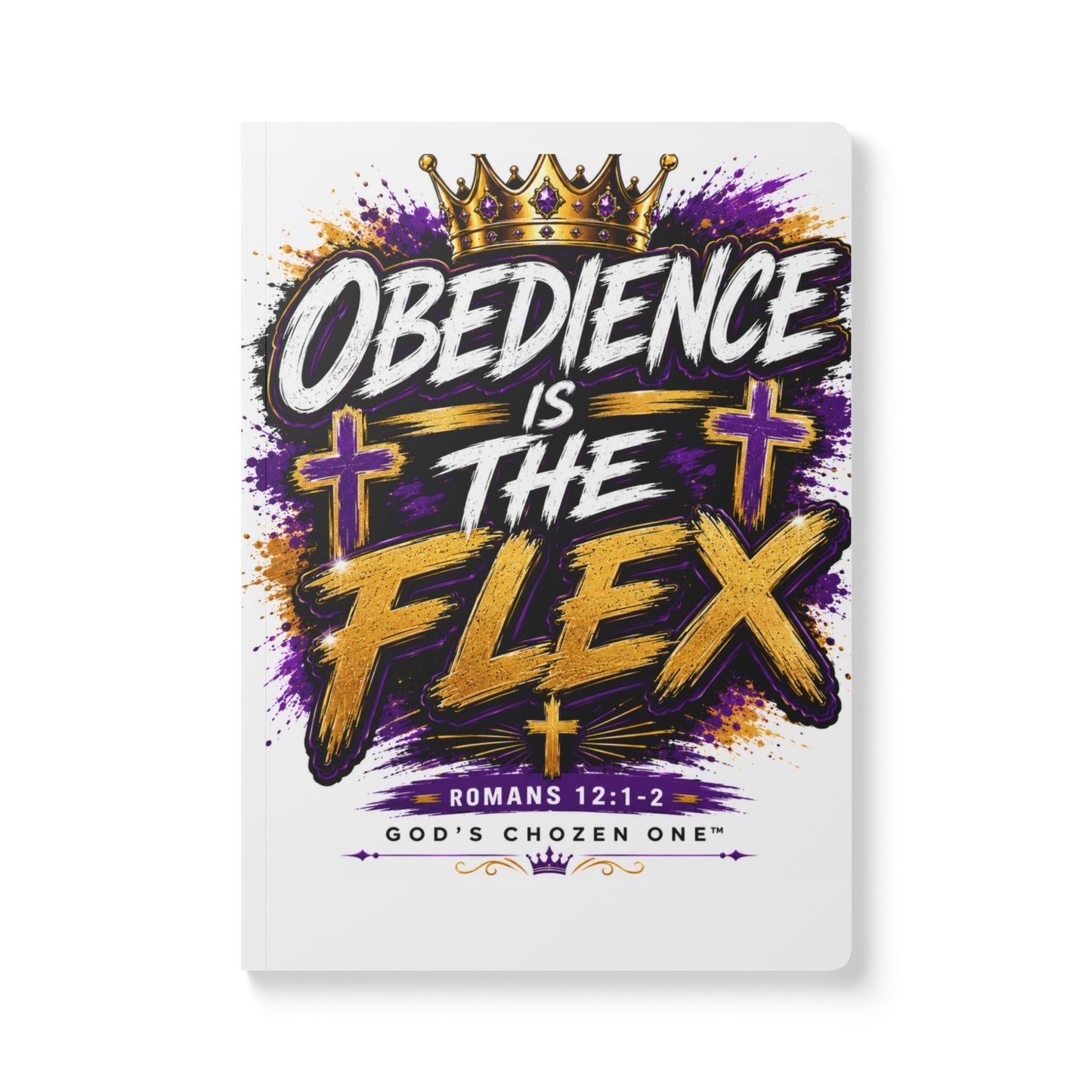 Christian Journal — "Obedience Is The Flex" Softcover Notebook (GCO: God's Chosen One)